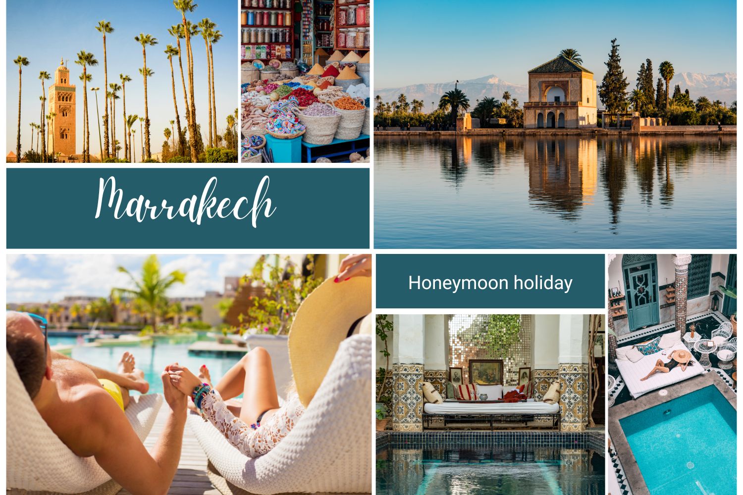 Marrakech Honeymoon holiday